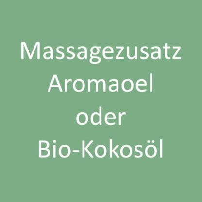 Massage-Zusatz Aroma- oder Kokosöl